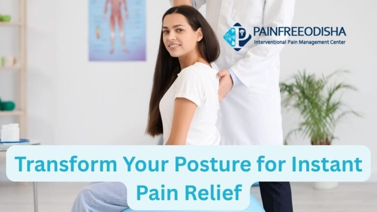 Transform Your Posture for Instant Pain Relief